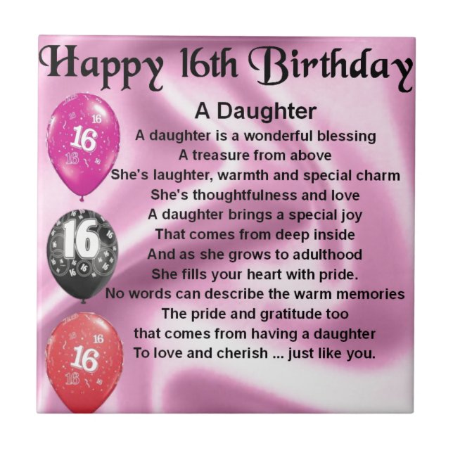 Daughter Poem  16th Birthday Tile (Front)