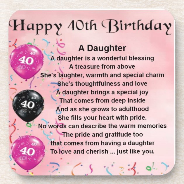 Daughter Poem 40th Birthday Coaster Zazzle