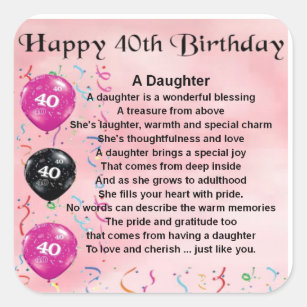 Daughter Poem  40th Birthday Square Sticker