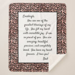 Daughter Proud of You Sherpa Blanket<br><div class="desc">This large 50 x 60 blanket with loving words and a black and rose gold leopard print edge is a great way to tell your daughter how much you love her and how amazing she is. She will love wrapping up in your love and feel the warmth of your presence...</div>