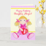 Daughter rag doll first birthday card<br><div class="desc">Whimsical girls ragdoll painted birthday greetings card,  ideal for a little girl's birthday. Cute pink,  red,  purple,  yellow and white colours. Personalize with your own Daughter's name and age. Original watercolor painting and design by Sarah Trett for www.mylittleeden.com on Zazzle.</div>