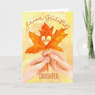 Daughter Thanksgiving Forever Grateful Maple Holiday Card