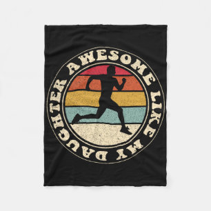 Daughter To Running Dad Awesome Like My Daughter F Fleece Blanket