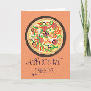 Daughter Tween Teen Pizza Birthday Card