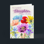 Daughter Watercolor Wild Flowers Birthday Card<br><div class="desc">Pretty Watercolor garden flowers pansies daisies in various colours,  all the flowers were originally hand painted by myself. A sweet card that is perfect for any lady.</div>