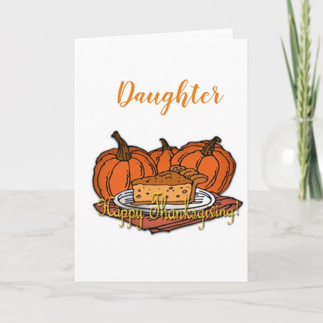 "DAUGHTER" YOU MAKE THANKSGIVING BEAUTIFUL CARD (Front)