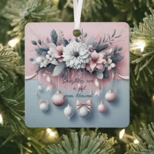 Daughters Are Gift From Heaven Christmas Ornament