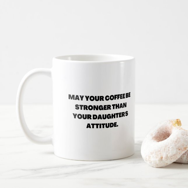 Daughter's Attitude Coffee Mug (With Donut)