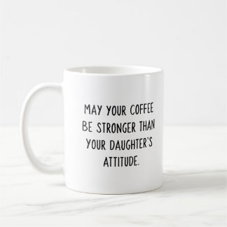 Daughter's Attitude Coffee Mug (Blue Girl)