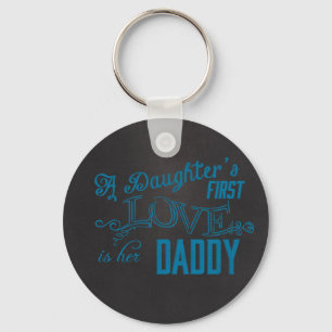 daughters first love her dad keychain