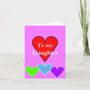 Daughter's Heart Valentine’s Day Card