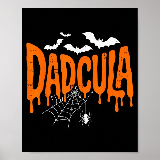 Daula Funny Halloween Dad Costume Sder Bat For Dad Poster (Front)