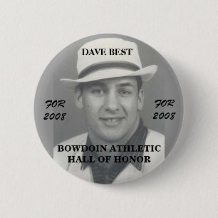 Dave Best 4 Bowdoin College Athletic Hall of 2 Inch Round Button