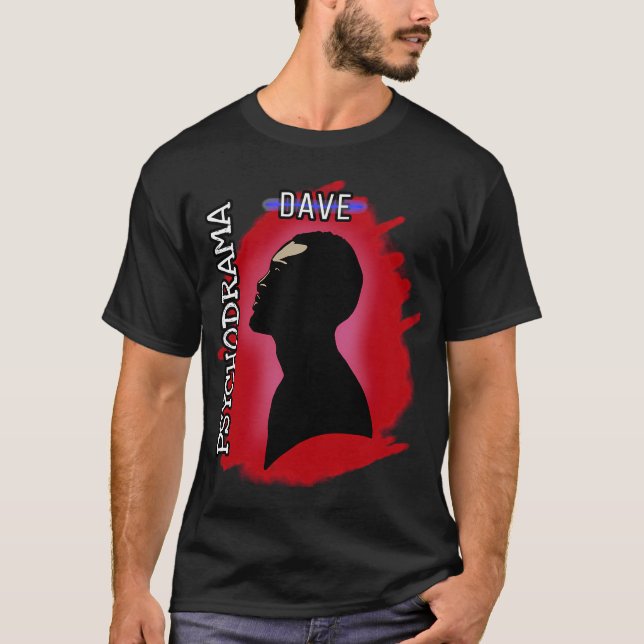 Dave psychodrama T-shirt (Front)