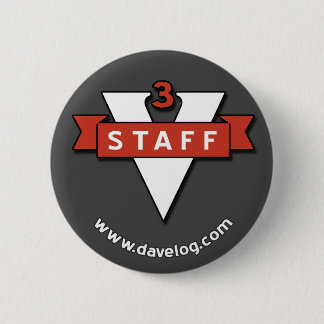 davelog staff badge 2 inch round button