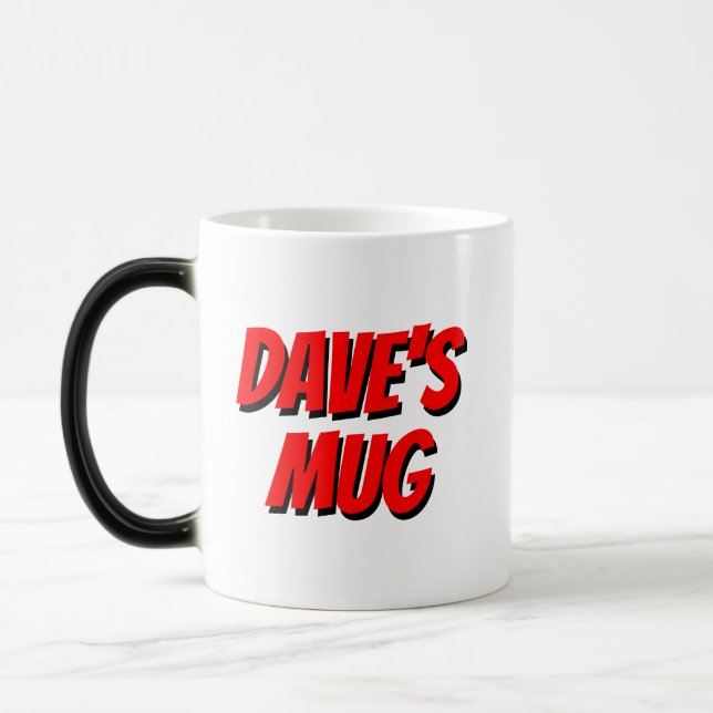 DAVE'S MUG ~ Refashion Me PLEASE! (Left)