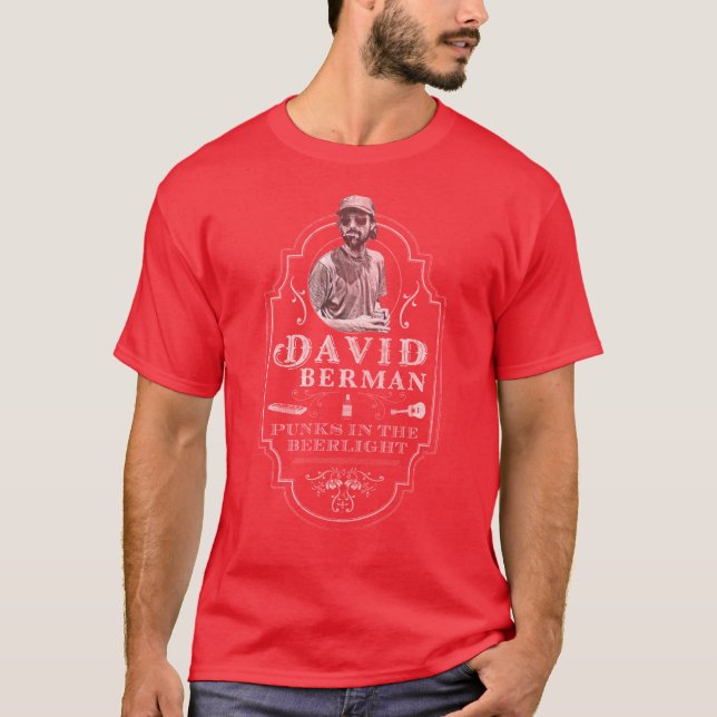 David Berman Punks Inhe Beerlightribute retro T-Shirt (Front)