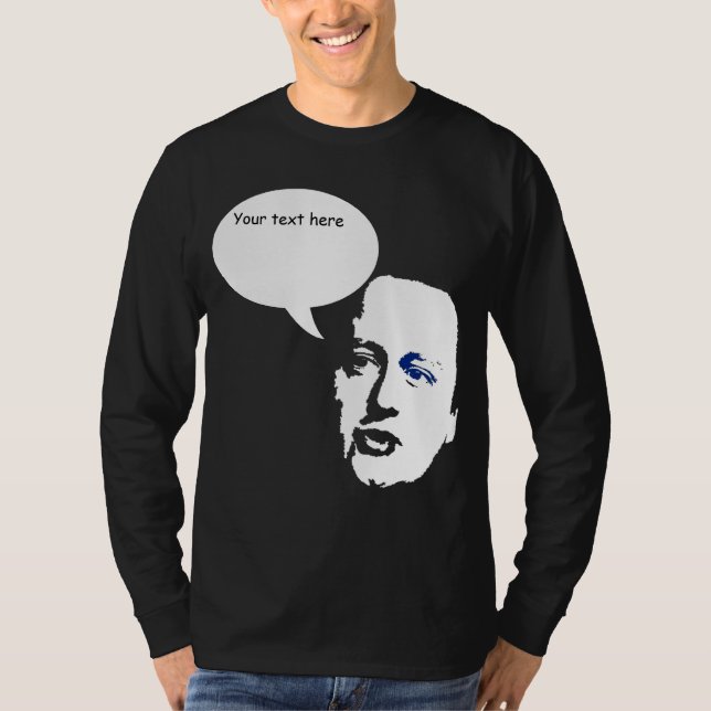 David Cameron Says T-Shirt (Front)