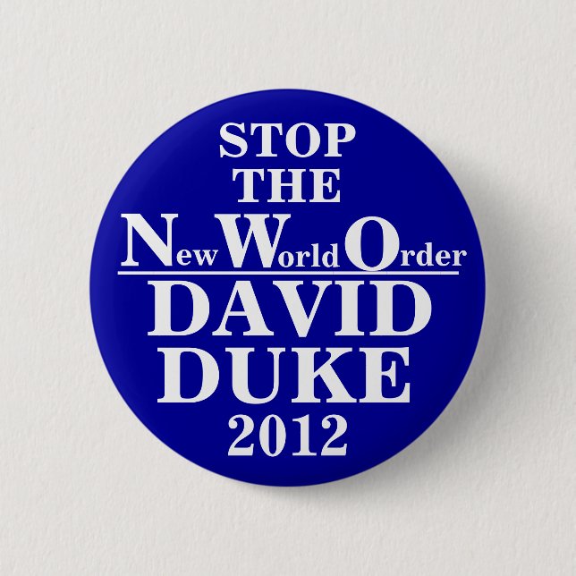 David Duke button (Front)