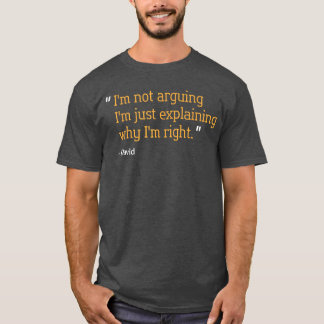 David Gift Quote Funny Birthday Personalized Name  T-Shirt
