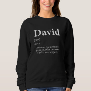 David God Definition Funny First Name Birthday Dav Sweatshirt