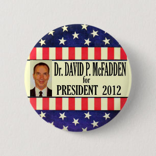 David McFadden for President 2012 2 Inch Round Button