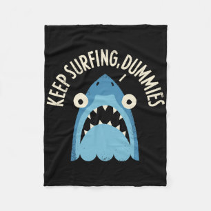 David Olenick -keep Surfing Dummies Fleece Blanket