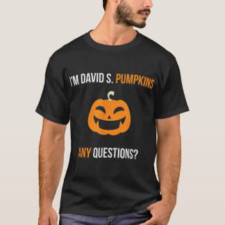 David S Pumpkins Any Questions Funny T-Shirt
