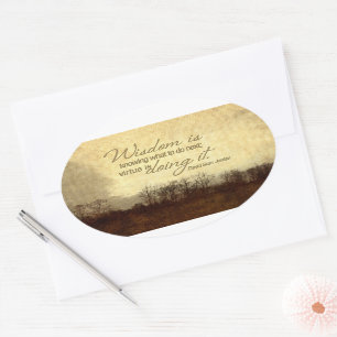 David Starr Jordan Inspirational Quote "Wisdom" Oval Sticker