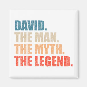 David The Man The Myth The Legend Magnet