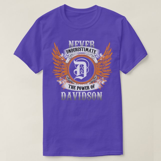 Davidson Name Shirt Never Underestimate The Power  (Design Front)