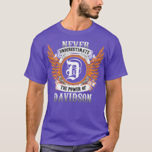 Davidson Name Shirt Never Underestimate The Power