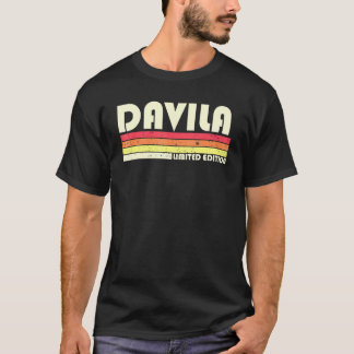 Davila Surname Retro Vintage 80s 90s Birthday Reun T-Shirt
