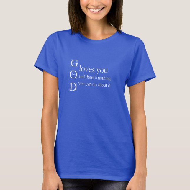 Davinci God Love You Shirt (Front)