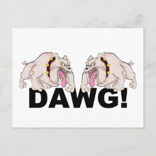 DAWG! postcard, customize Postcard