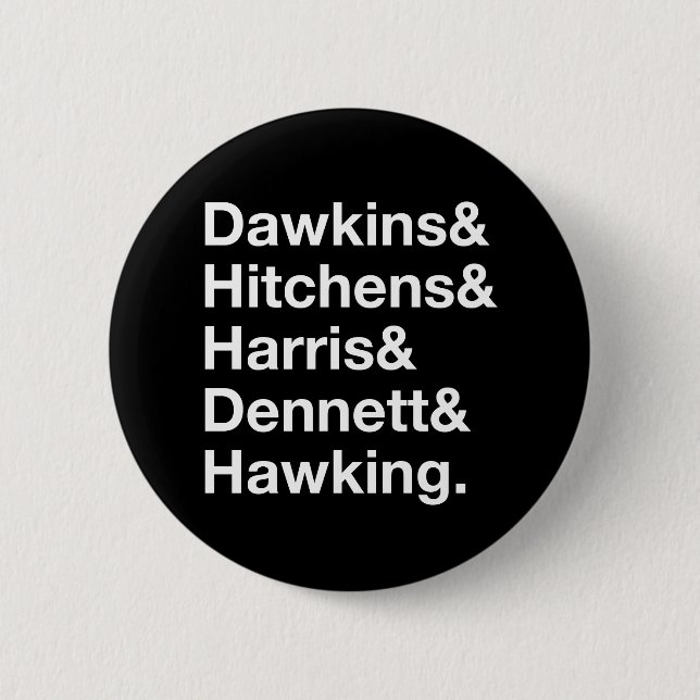 Dawkins&Hitchens&Harris&Dennett&Hawking - Science 2 Inch Round Button (Front)