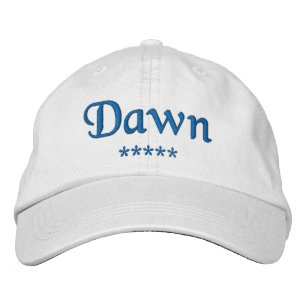 Dawn Name Embroidered Hat