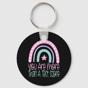 Day 2021 More Than A Test Score Exam Teacher Keychain