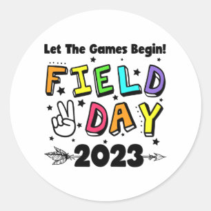 Day 2023 Let The Games Begin Kids Boys Girls Teach Classic Round Sticker