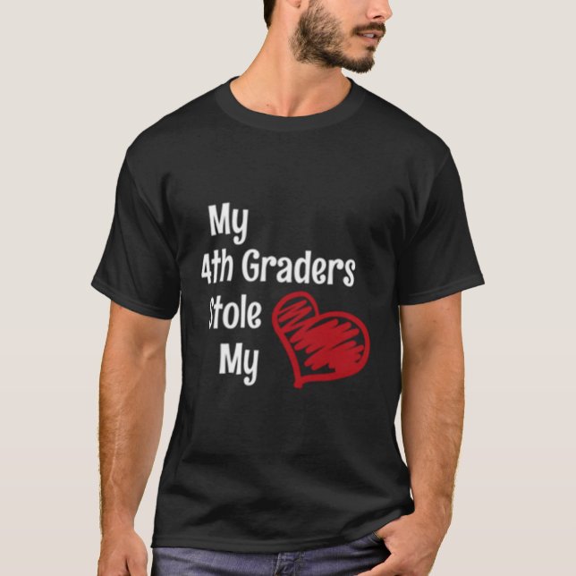 Day 4Th Grade Teacher For Teachers In Love T-Shirt (Front)