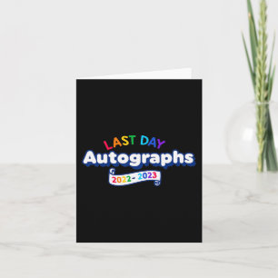Day Autographs 2023 Kindergarten Teacher Graduatio Card