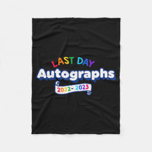 Day Autographs 2023 Kindergarten Teacher Graduatio Fleece Blanket