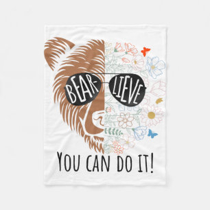 Day Bear Believe You Can Do It Cute Teacher Testin Fleece Blanket