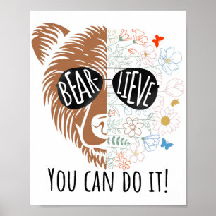Day Bear Believe You Can Do It Cute Teacher Testin Poster