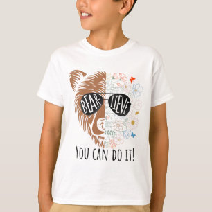 Day Bear Believe You Can Do It Cute Teacher Testin T-Shirt
