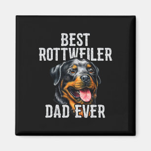 Day . Best Rottweiler Dad Ever Dog Dad  Magnet