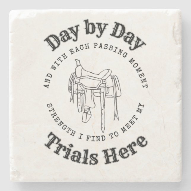 Day by Day Saddle Design Stone Coaster (Front)