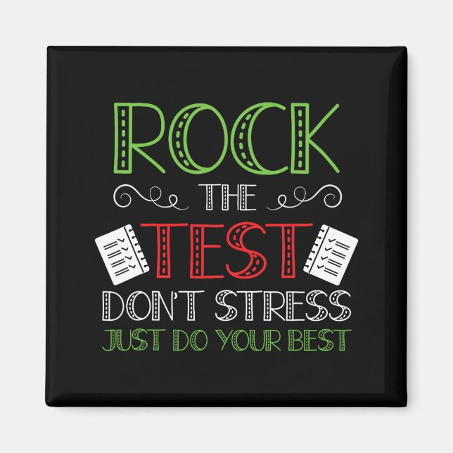 Day Do Your Best State Testing Teacher Student Boy Magnet (Front)