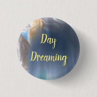 Day Dreaming 1 Inch Round Button