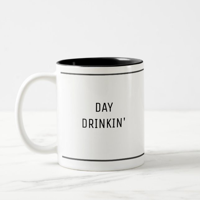 Day Drinkin' Funny Cute Two-Tone Coffee Mug (Left)